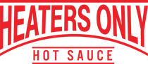 Heaters Only Sauce