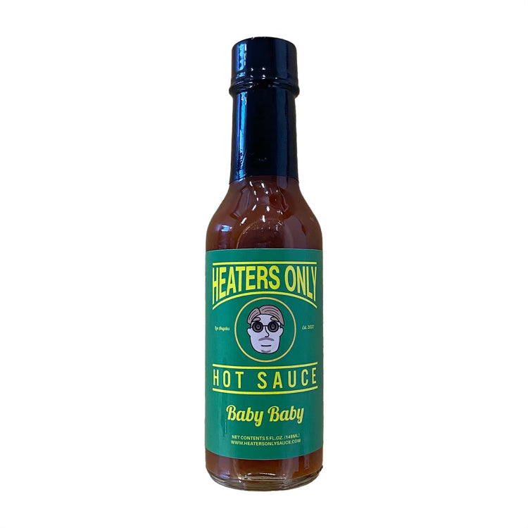 Heaters Only - Baby Baby